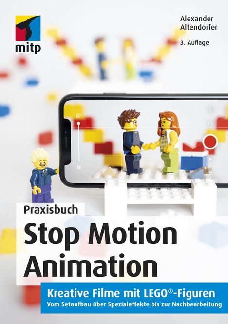 Alexander Altendorfer: Altendorfer, A: Stop Motion Animation, Buch