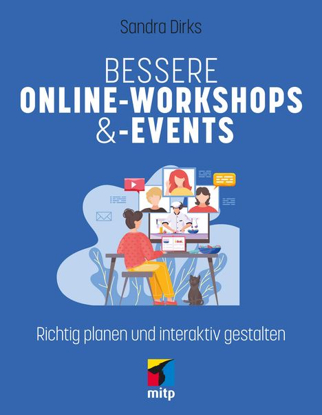 Sandra Dirks: Bessere Online-Workshops &amp; -Events, Buch