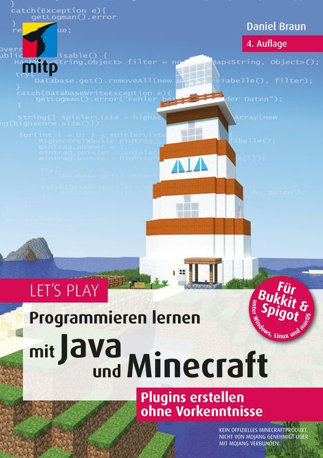 Daniel Braun: Braun, D: Let's Play.Programmieren lernen mit Java und Minec, Buch