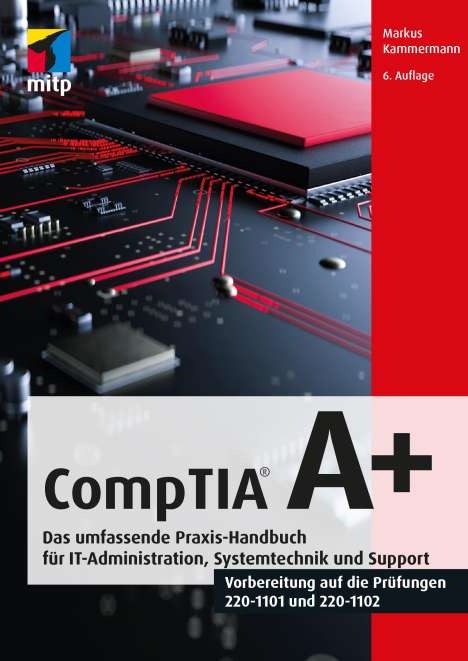 Markus Kammermann: CompTIA A+, Buch