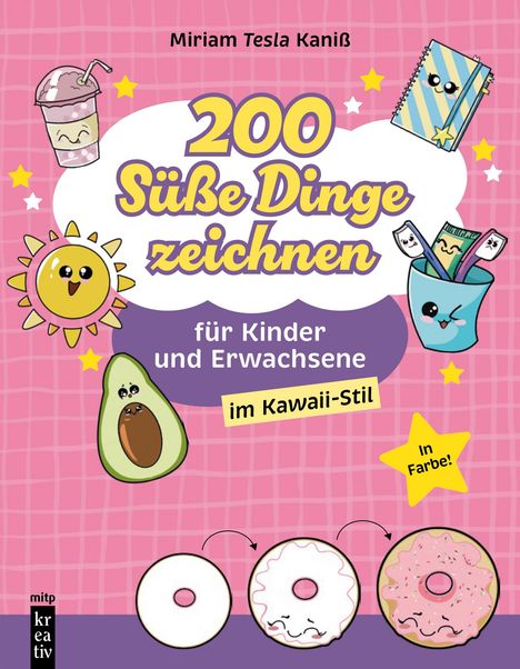 Miriam Kaniß: 200 Süße Dinge zeichnen, Buch