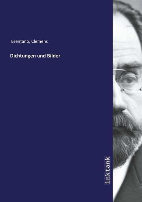 Clemens Brentano: Dichtungen und Bilder, Buch