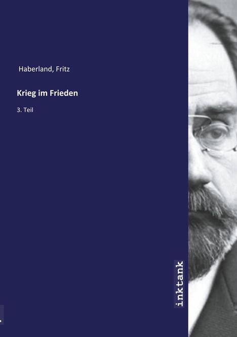 Fritz Haberland: Krieg im Frieden, Buch