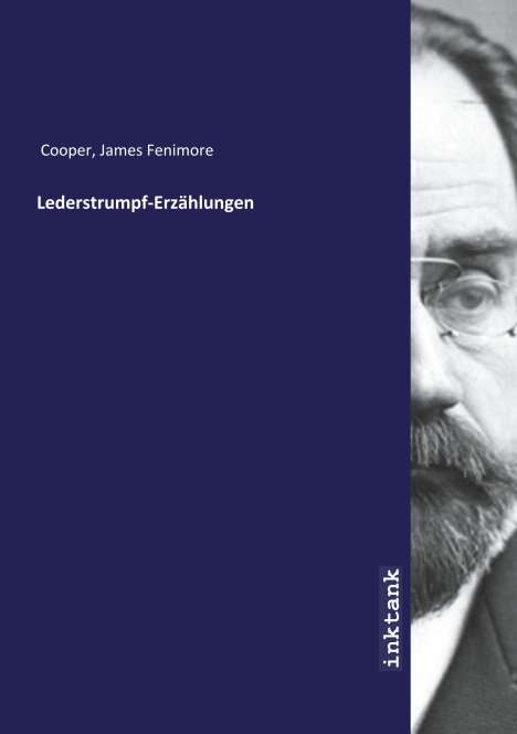 James Fenimore Cooper: Lederstrumpf-Erzählungen, Buch