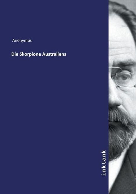 Anonymus: Die Skorpione Australiens, Buch