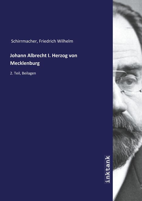 Friedrich Wilhelm Schirrmacher: Johann Albrecht I. Herzog von Mecklenburg, Buch