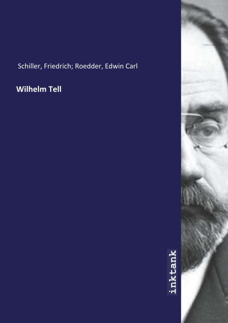 Friedrich Roedder Schiller: Wilhelm Tell, Buch