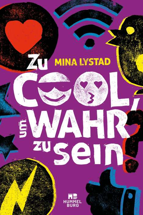 Mina Lystad: Lystad, M: Zu cool, um wahr zu sein, Buch