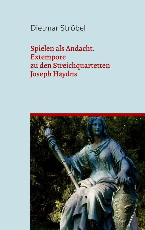 Dietmar Ströbel: Spielen als Andacht, Buch