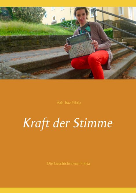 Fikria Aab-Baz: Kraft der Stimme, Buch