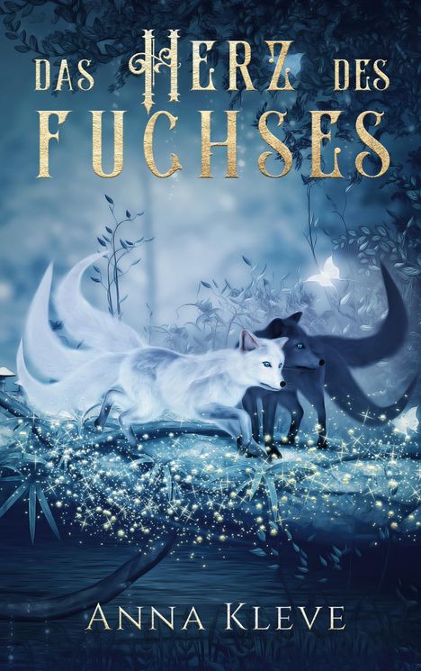 Anna Kleve: Das Herz des Fuchses, Buch
