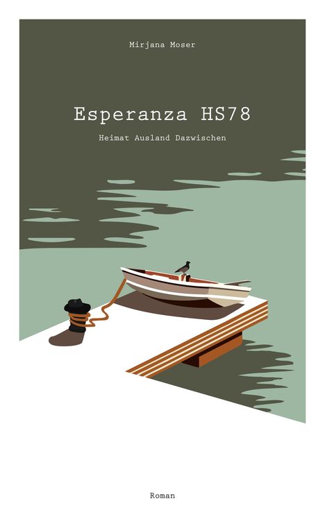 Mirjana Moser: Esperanza HS78, Buch