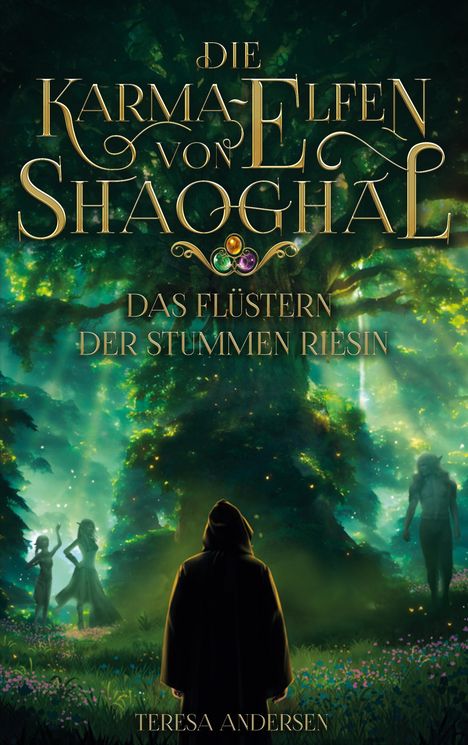 Teresa Andersen: Die Karma-Elfen von Shaoghal, Buch