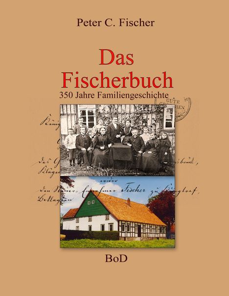 Peter C. Fischer: Fischer, P: Fischerbuch, Buch