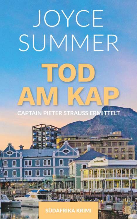 Joyce Summer: Tod am Kap, Buch