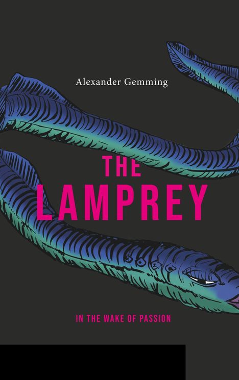 Alexander Gemming: The Lamprey, Buch