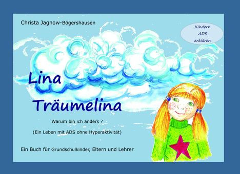 Christa Jagnow-Bögershausen: Lina Träumelina, Buch