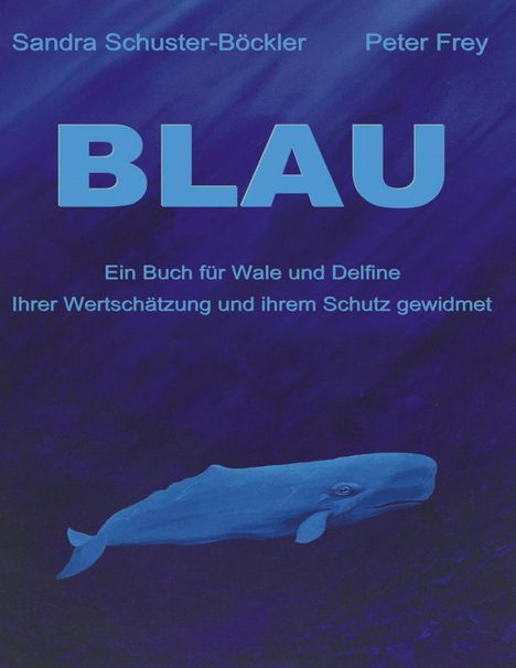 Sandra Schuster-Böckler: Blau, Buch