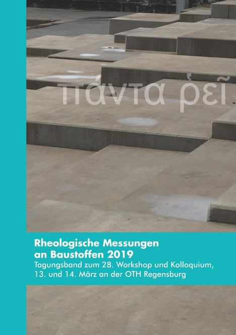 Markus Greim: Rheologische Messungen an Baustoffen 2019, Buch