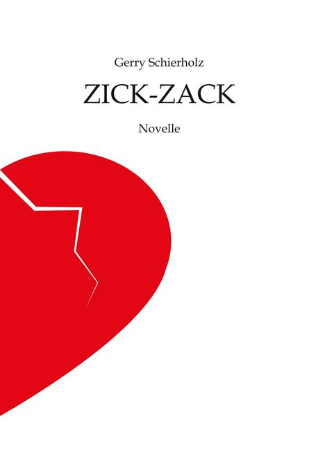 Gerry Schierholz: Zick-Zack, Buch