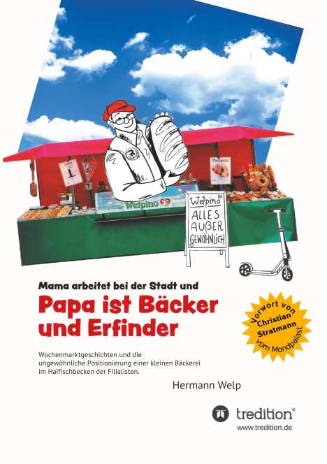Hermann Welp: Papa ist Bäcker und Erfinder, Buch