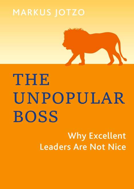 Markus Jotzo: The Unpopular Boss, Buch