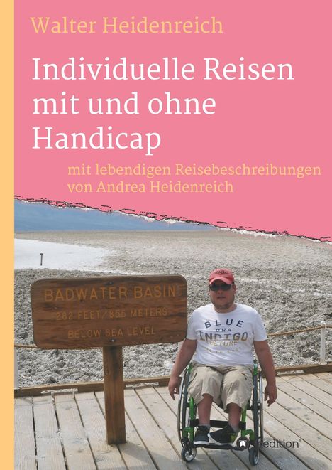 Andrea Heidenreich: Individuelle Reisen mit und ohne Handicap, Buch
