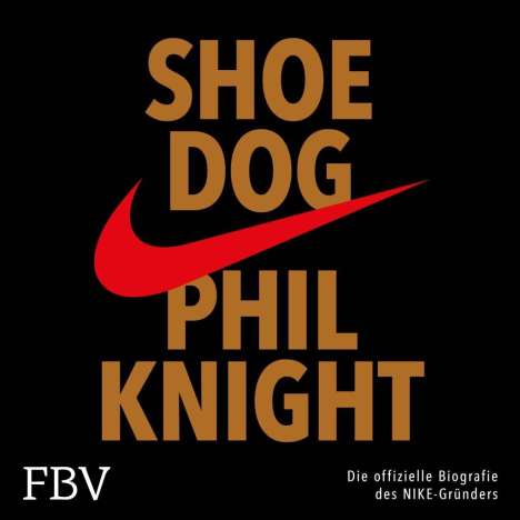 Phil Knight: Shoe Dog, CD