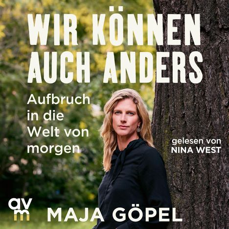 Maja Göpel: Wir können auch anders, MP3-CD