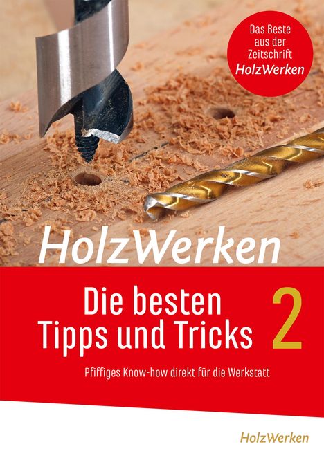 HolzWerken - Die besten Tipps und Tricks Band 2, Buch