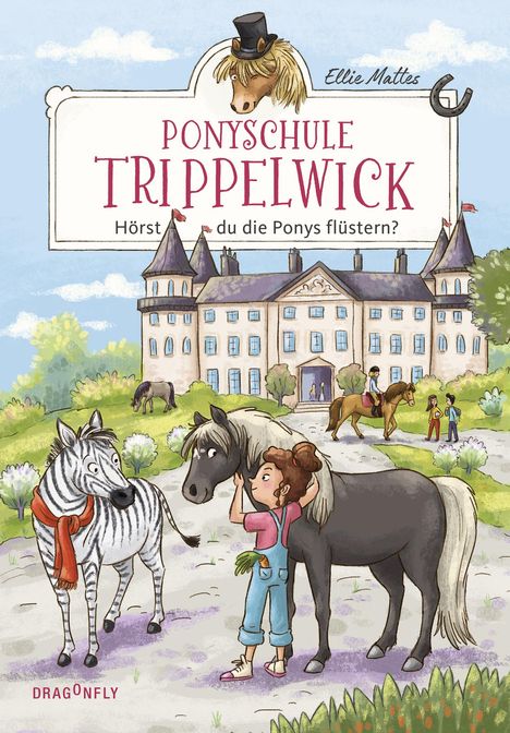 Ellie Mattes: Mattes, E: Ponyschule Trippelwick/ Hörst du die Ponys, Buch