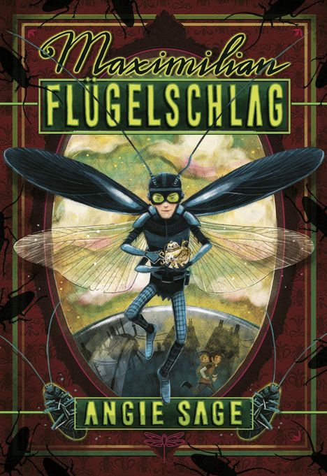 Angie Sage: Maximilian Flügelschlag, Buch