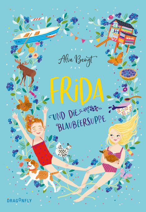Alva Bengt: Frida und die Blaubeersuppe, Buch