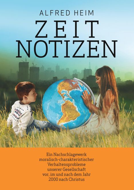 Alfred Heim: Zeitnotizen, Buch