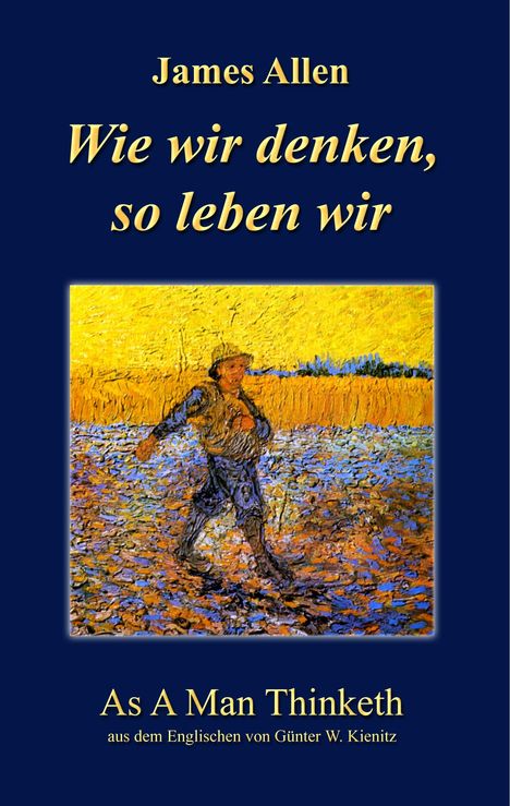 James Allen: Wie wir denken, so leben wir, Buch