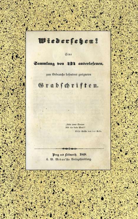 Anonymus Anonymus: Wiedersehen! 424 Grabschriften aus der Biedermeierzeit., Buch
