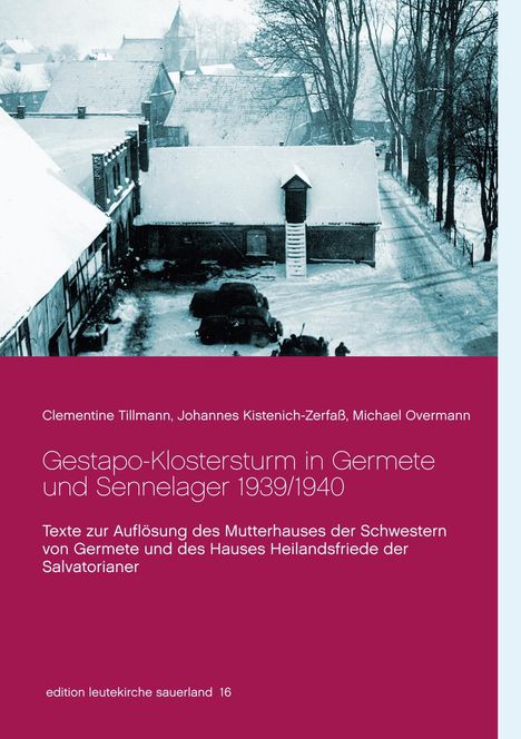Clementine Tillmann: Gestapo-Klostersturm in Germete und Sennelager 1939/1940, Buch