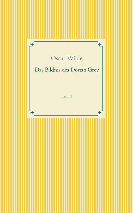 Oscar Wilde: Das Bildnis des Dorian Grey, Buch