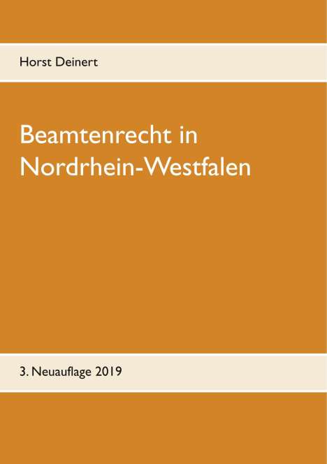 Horst Deinert: Beamtenrecht in Nordrhein-Westfalen, Buch