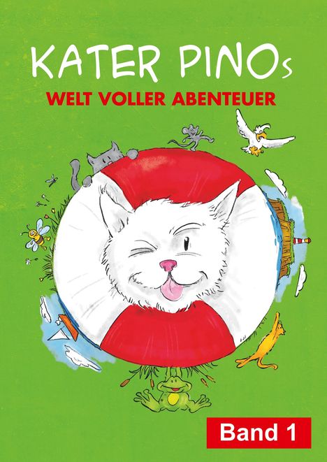 Karin Gähler: Kater Pinos Welt voller Abenteuer Band 1, Buch