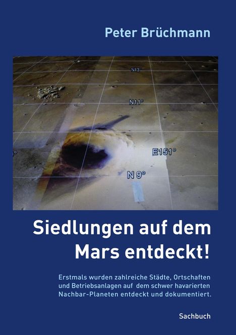 Peter Brüchmann: Siedlungen auf dem Mars entdeckt!, Buch
