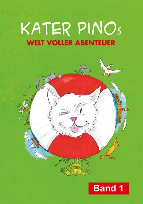Karin Gähler: Kater Pinos Welt voller Abenteuer, Buch