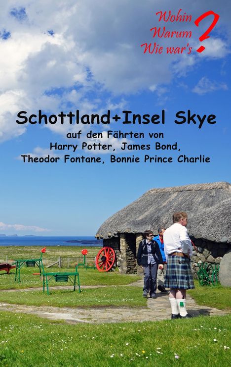 Ute Fischer: Schottland + Insel Skye, Buch
