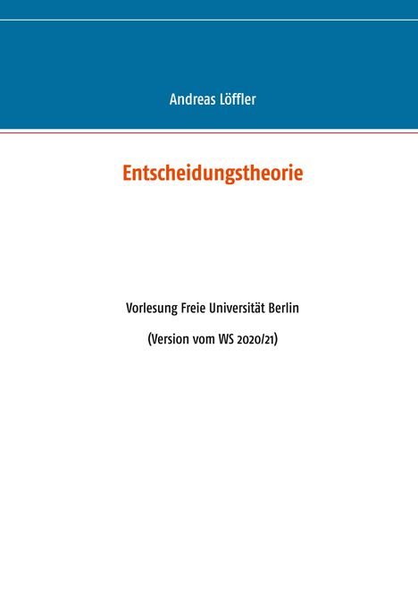 Andreas Löffler: Entscheidungstheorie, Buch