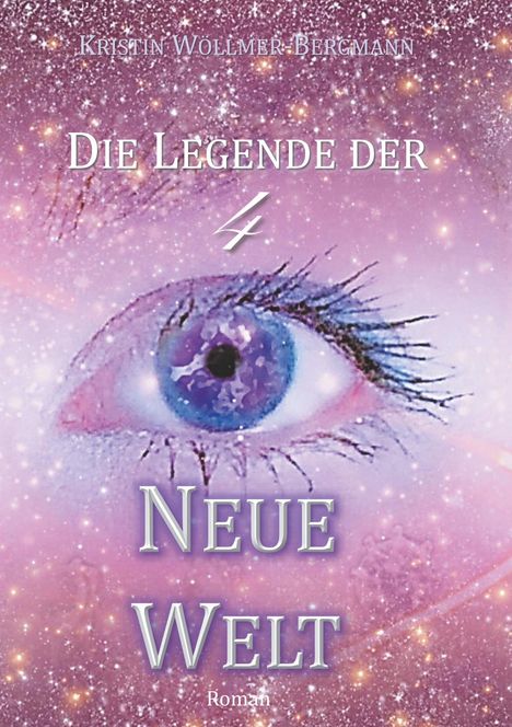 Kristin Wöllmer-Bergmann: Wöllmer-Bergmann, K: Neue Welt, Buch