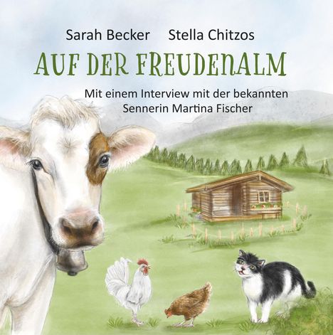 Sarah Becker: Auf der Freudenalm, Buch