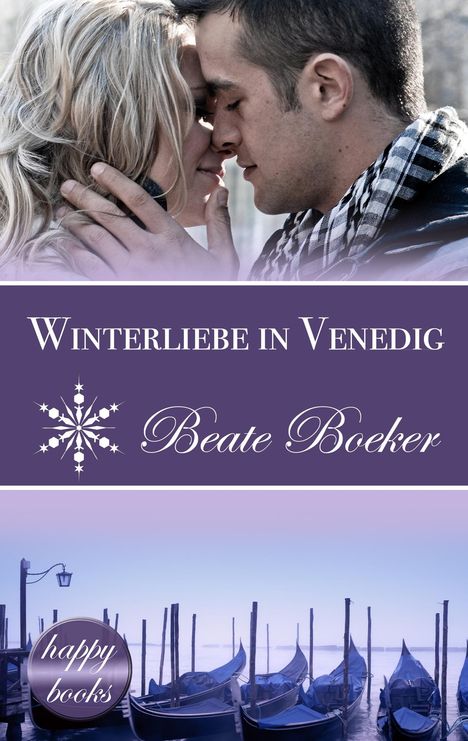 Beate Boeker: Winterliebe in Venedig: Eine Weihnachts-Love-Story, Buch