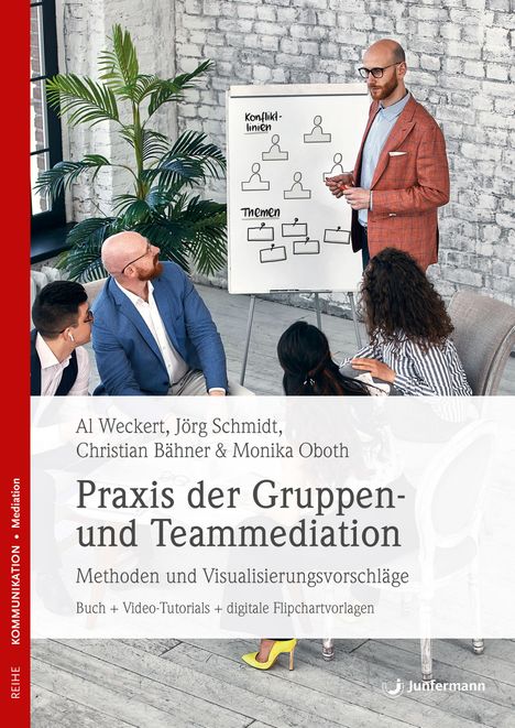 Al Weckert: Praxis der Gruppen- und Teammediation, Buch