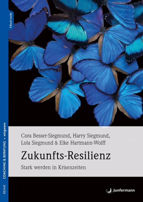 Cora Besser-Siegmund: Zukunfts-Resilienz, Buch