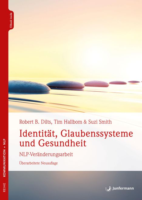 Robert B. Dilts: Identität, Glaubenssysteme und Gesundheit, Buch